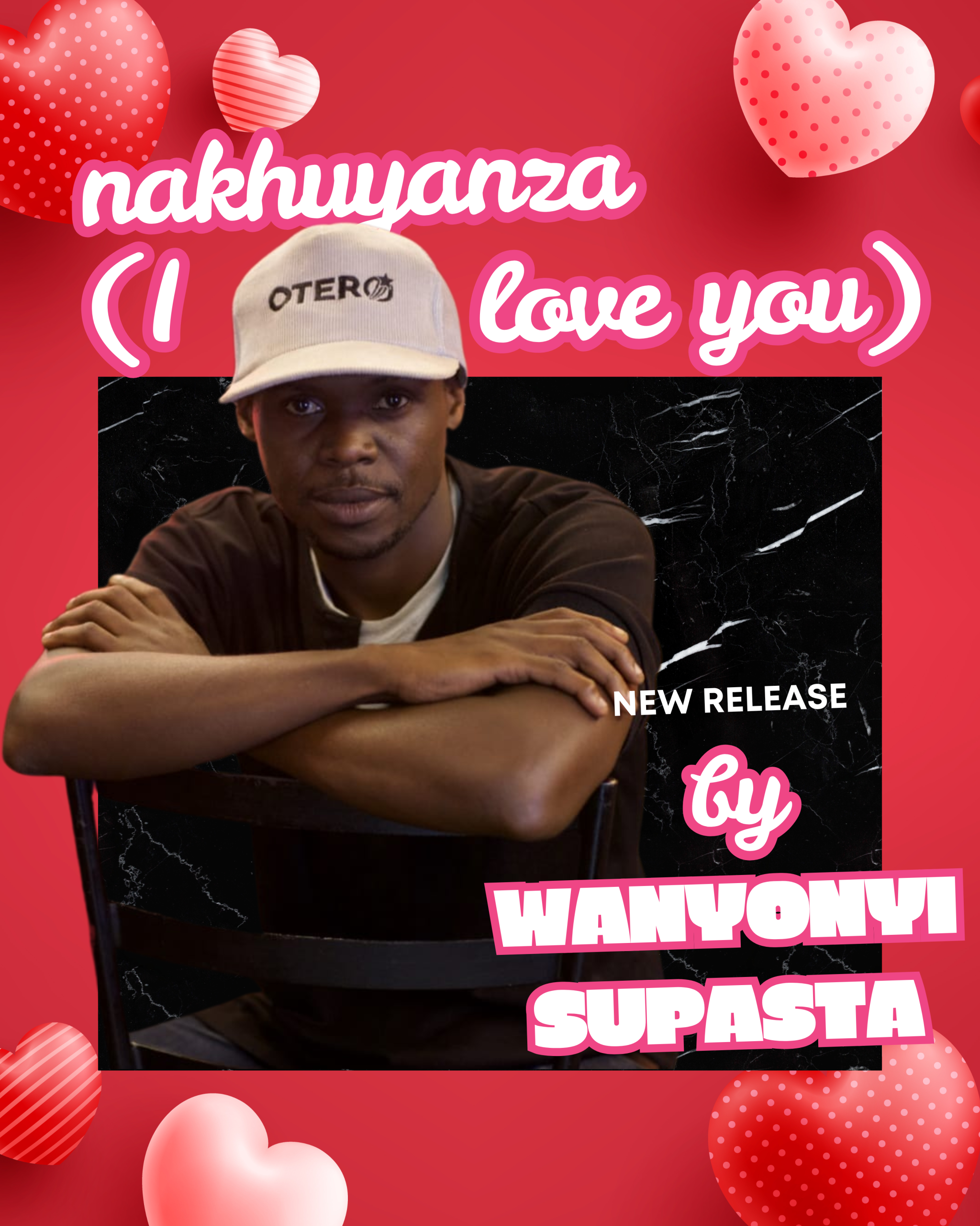 NAKHUYANZA (I LOVE YOU)